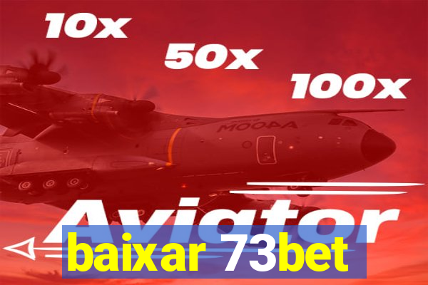 baixar 73bet